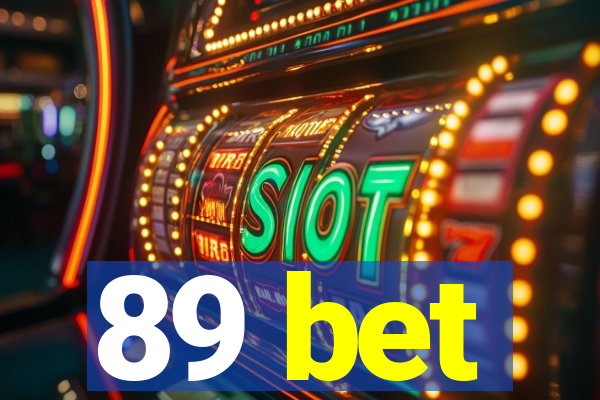 89 bet